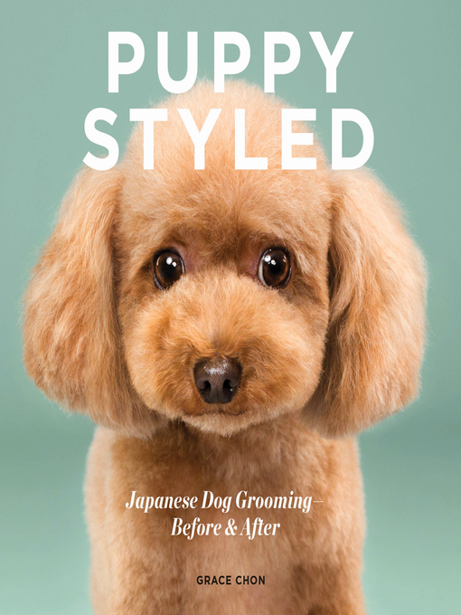 Title details for Puppy Styled by Grace Chon - Wait list